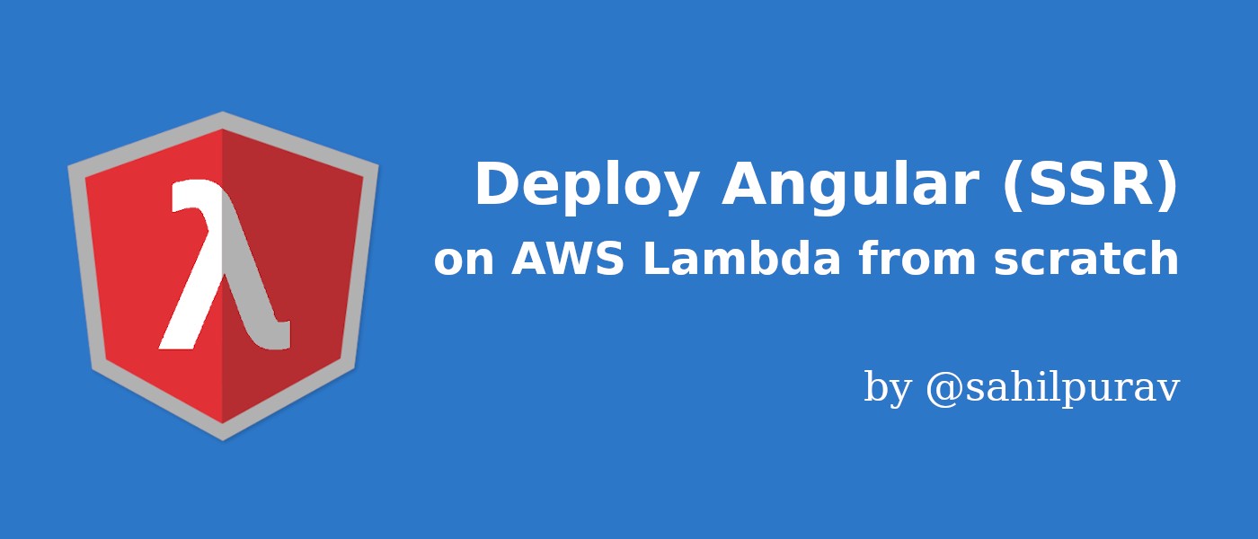Deploy Angular Universal on AWS Lambda from scratch