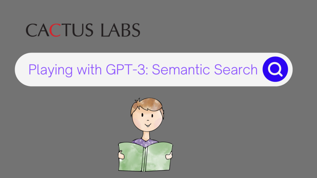 Playing with GPT3 in CACTUS hackathon: Semantic Search